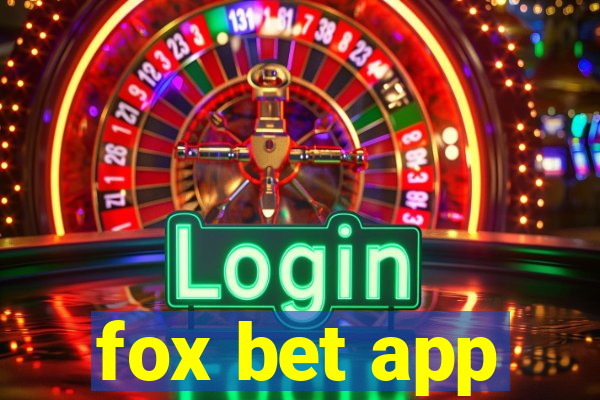 fox bet app